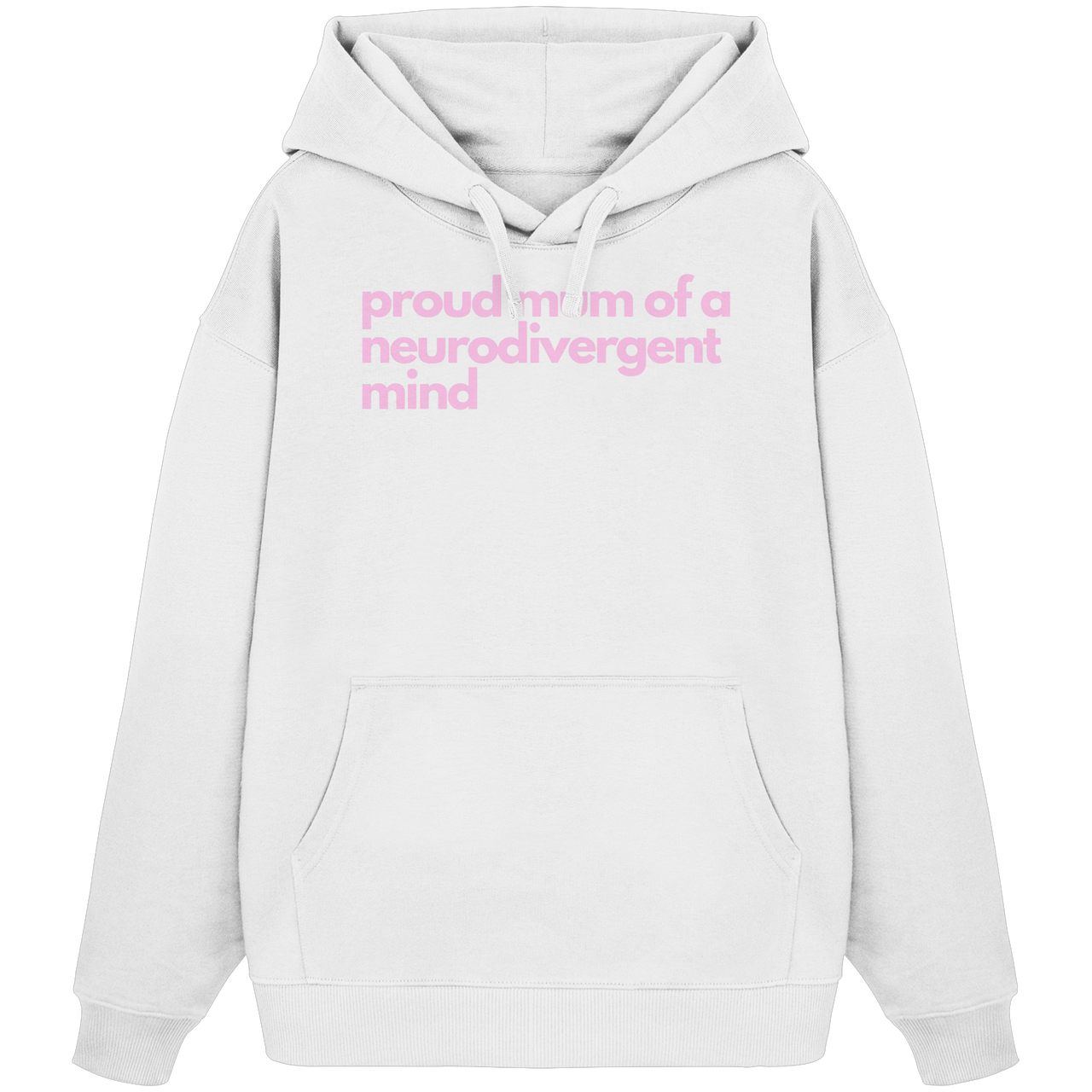 proud mum - Organic Oversize Hoodie