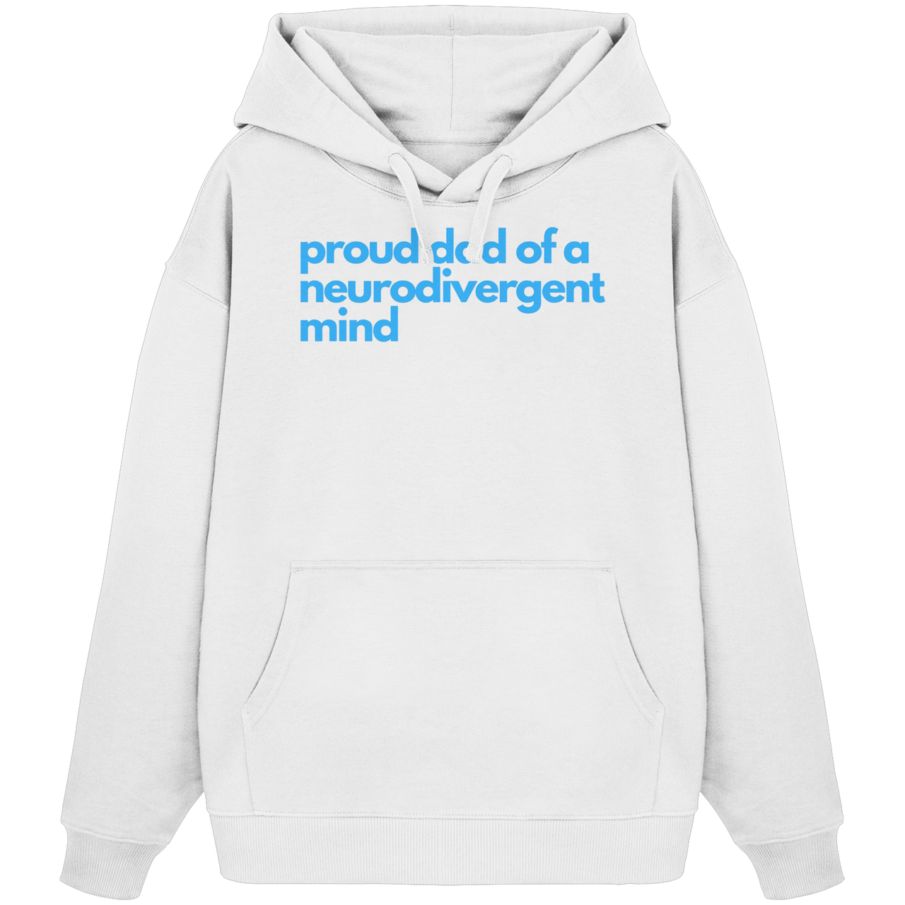 proud dad - Organic Oversize Hoodie