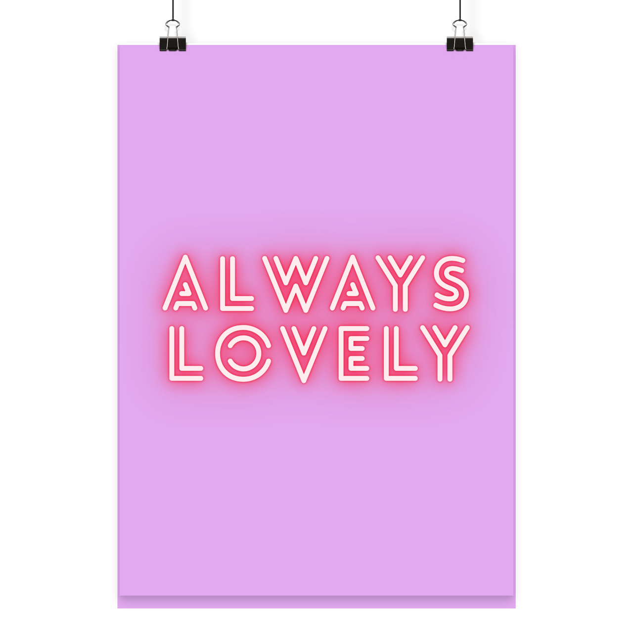 Poster Always Lovely - Poster Din A3 (hoch)