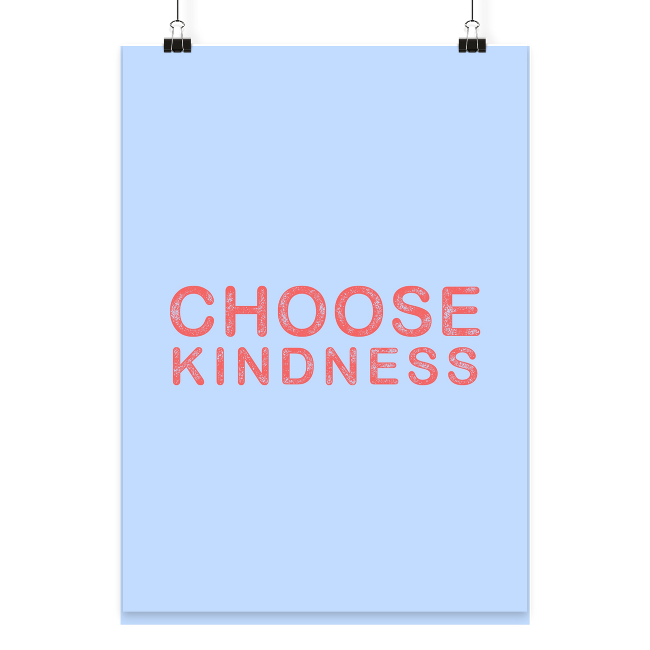 Poster Choose Kindness - Poster Din A4 (hoch)