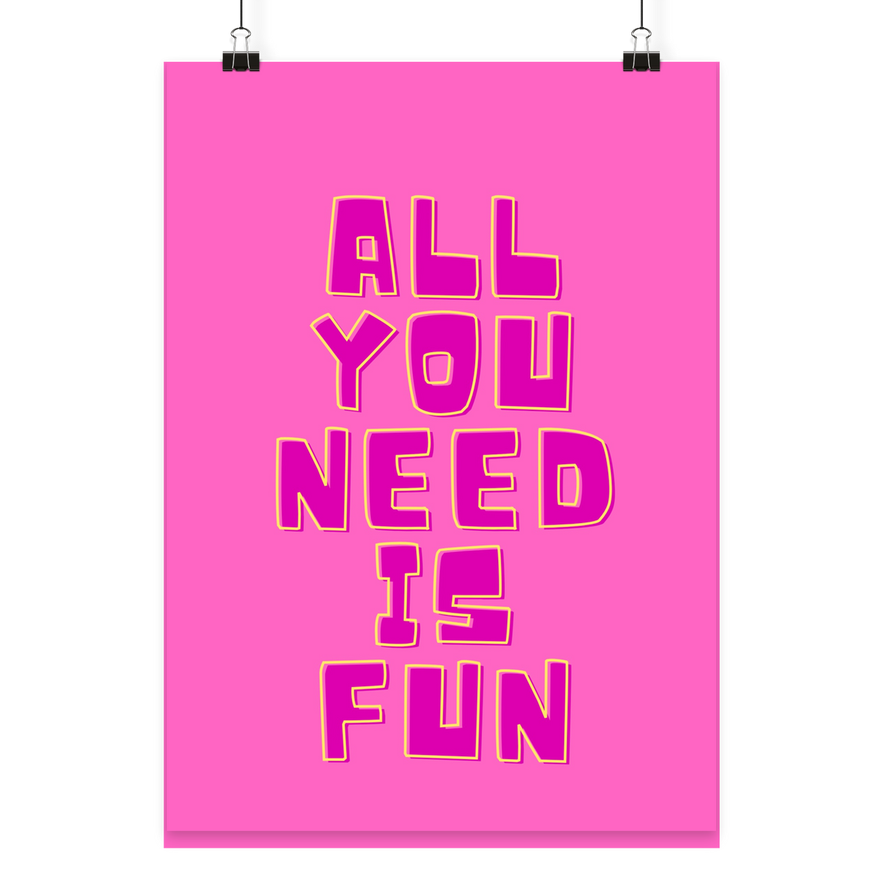 Poster All you need is fun - Poster Din A4 (hoch)
