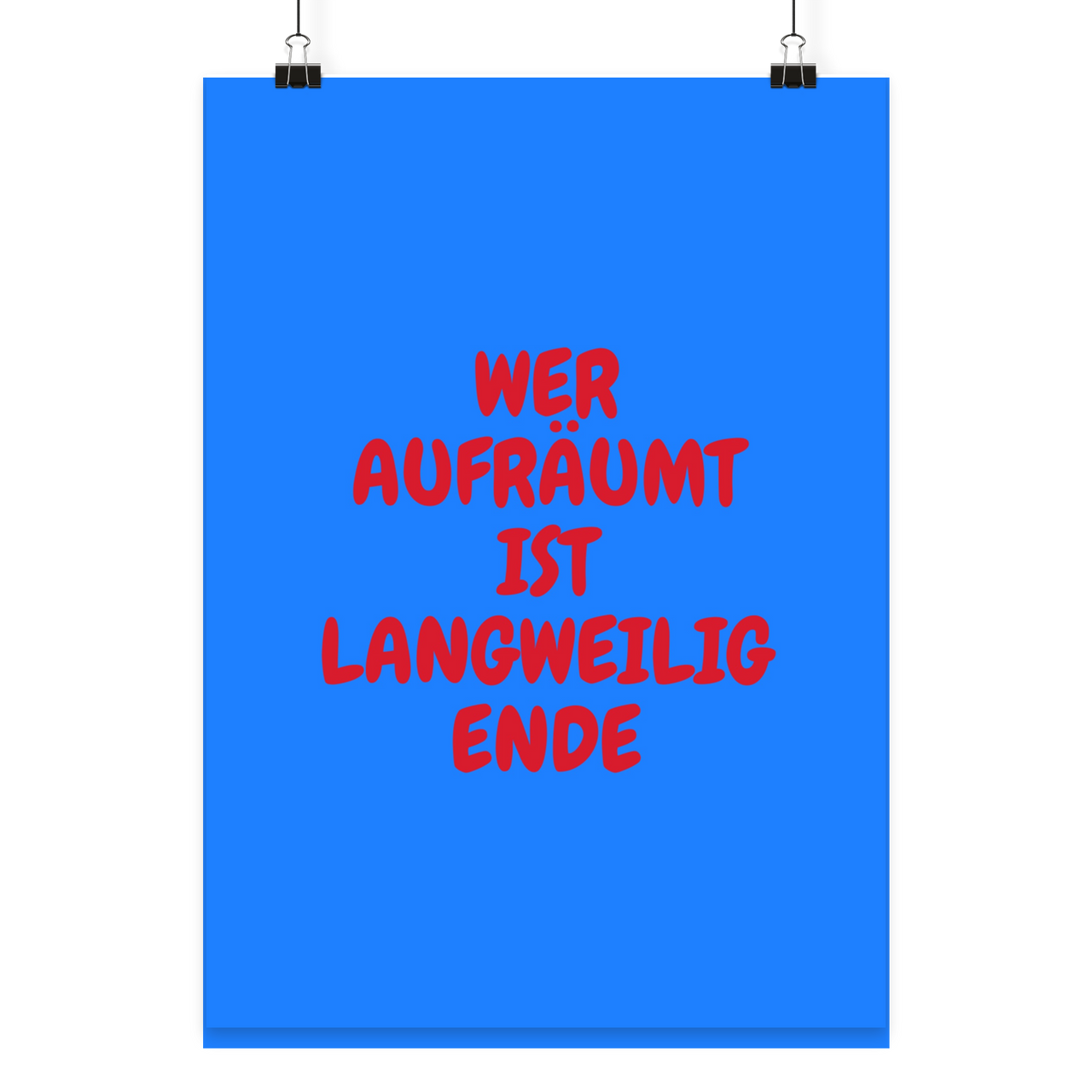 Poster Aufräumen III - Poster Din A4 (hoch)