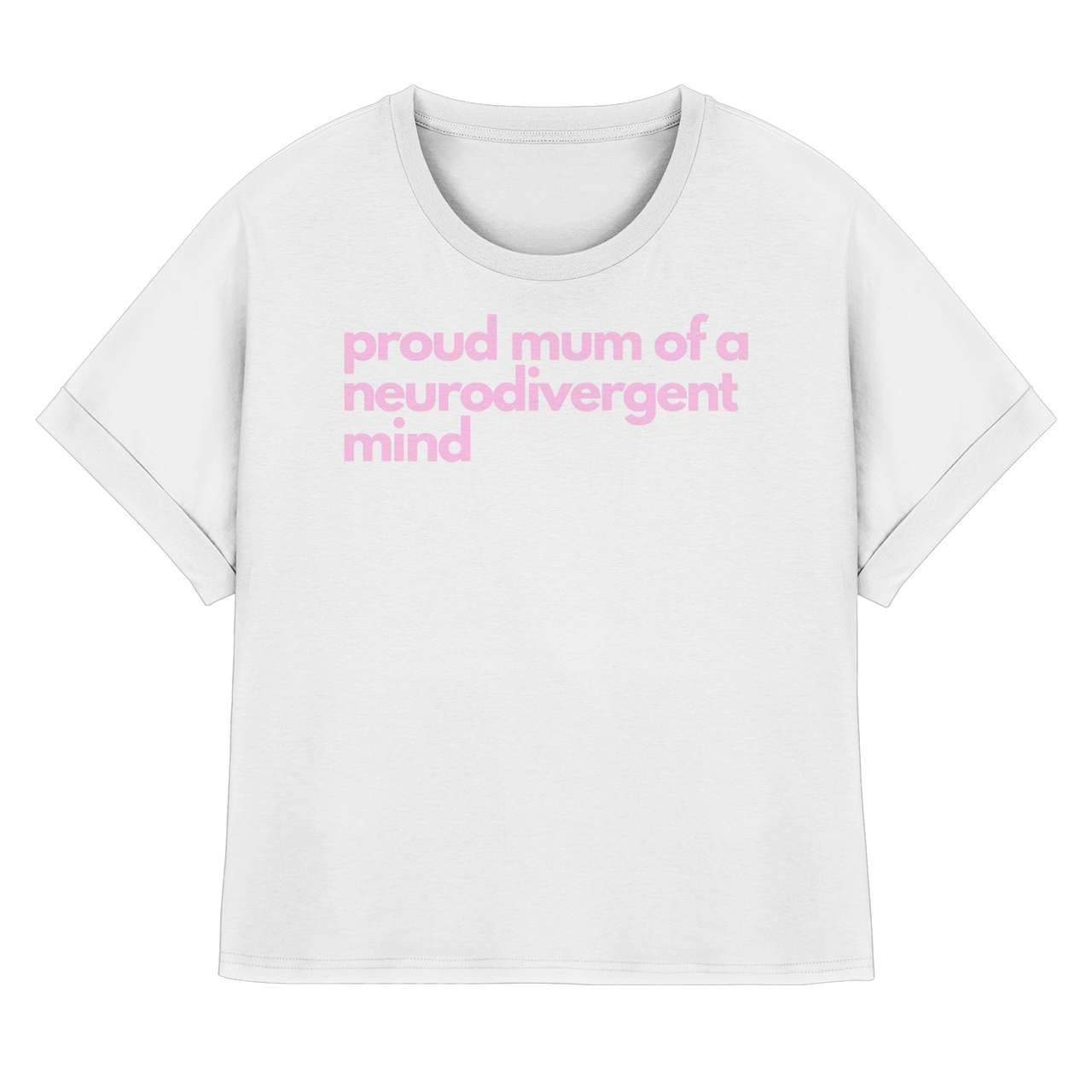 proud mum - Womens Organic Rolled Sleeves T-Shirt